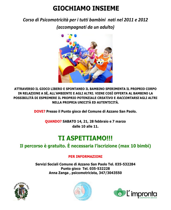 GIOCHIAMO INSIEME – corso di psicomotricità per bambini – Azzano S.P. – 14/02/2015