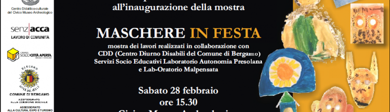 MASCHERE IN FESTA – mostra – 30/03/2015