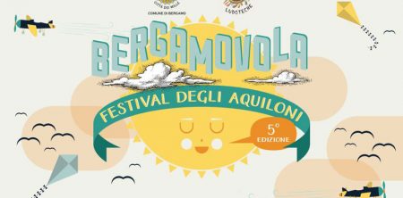 BERGAMOVOLA, Festival degli Aquiloni 17-18 giugno